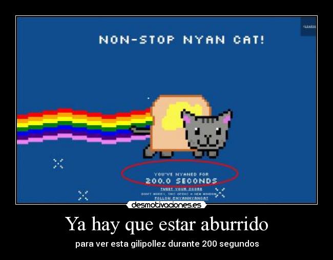 Ya hay que estar aburrido - 
