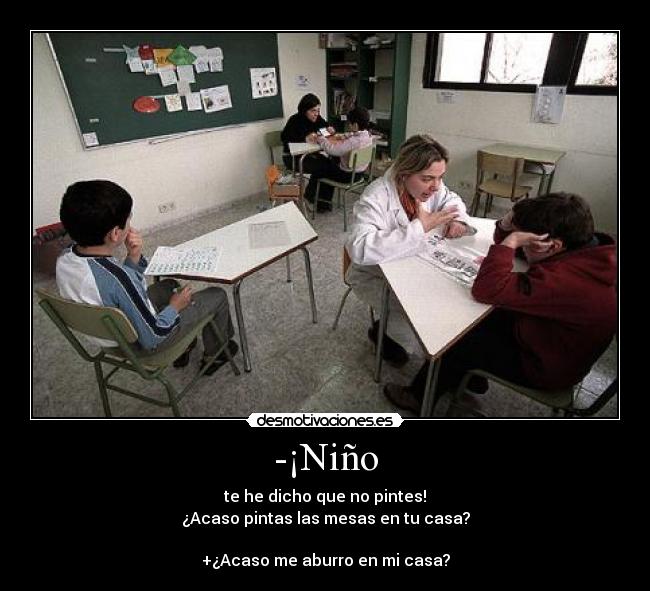 carteles -nino desmotivaciones