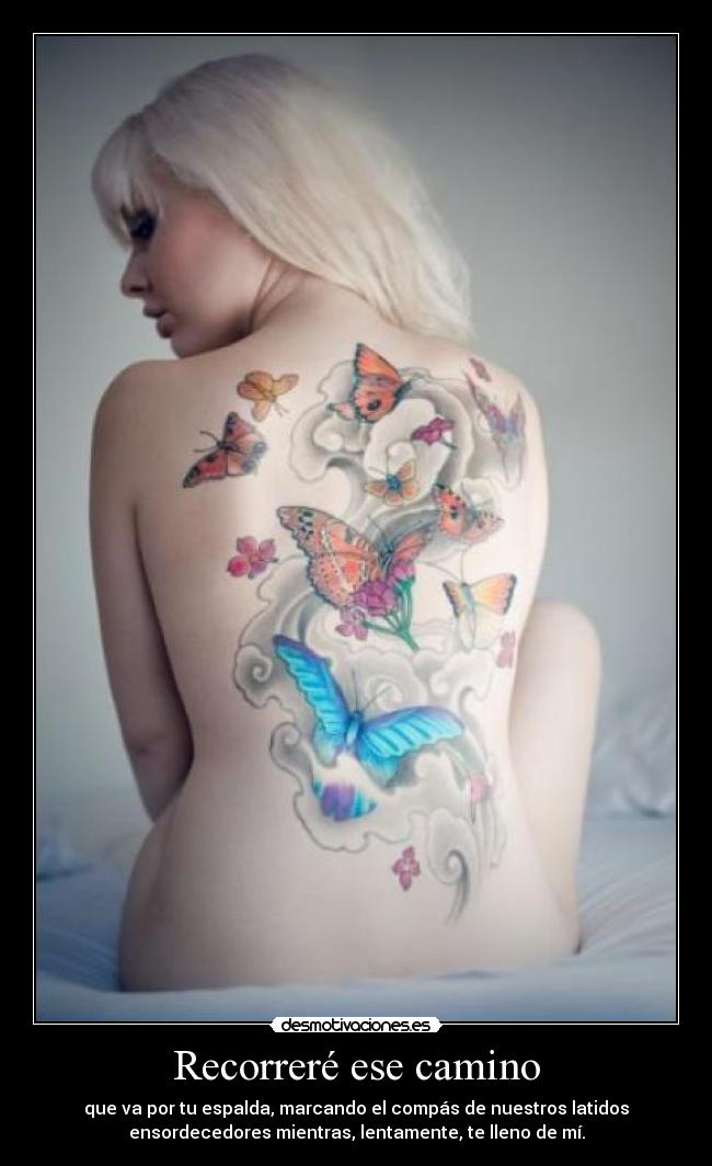 Recorreré ese camino -