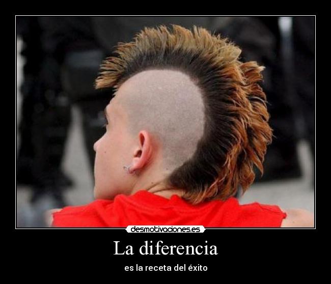 La diferencia - es la receta del éxito