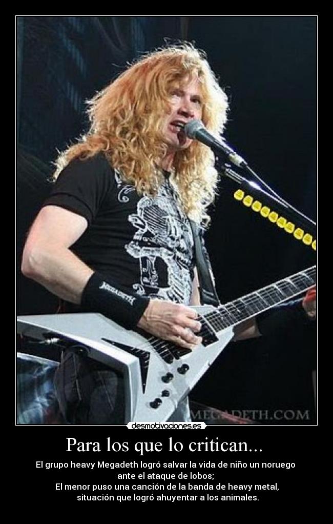 Para los que lo critican... -