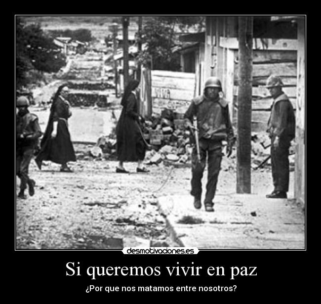 Si queremos vivir en paz -