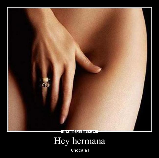 Hey hermana - 