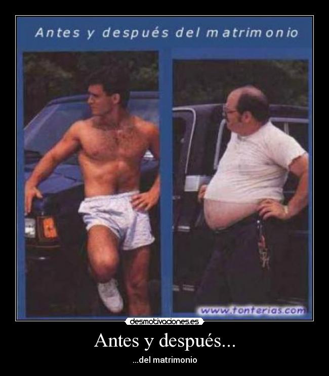 Antes y después... -
