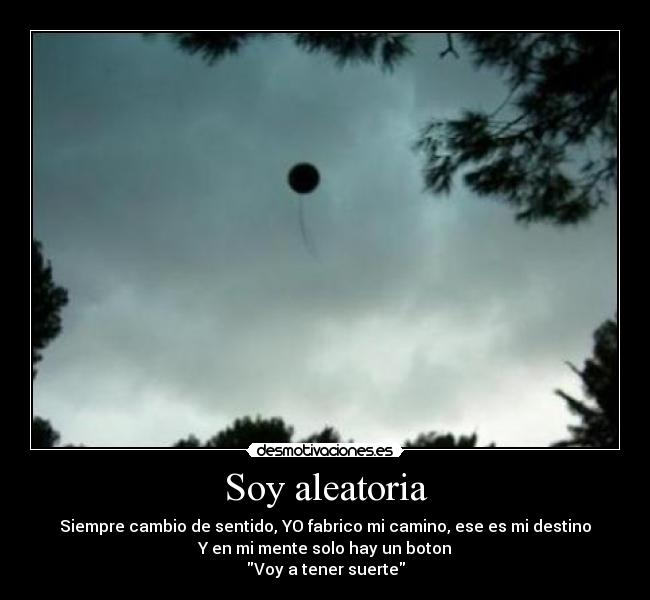 Soy aleatoria - 