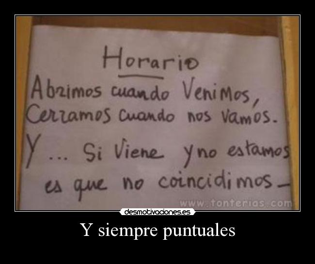 Y siempre puntuales - 