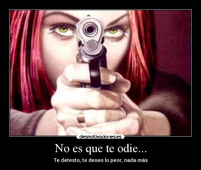 carteles odio desmotivaciones