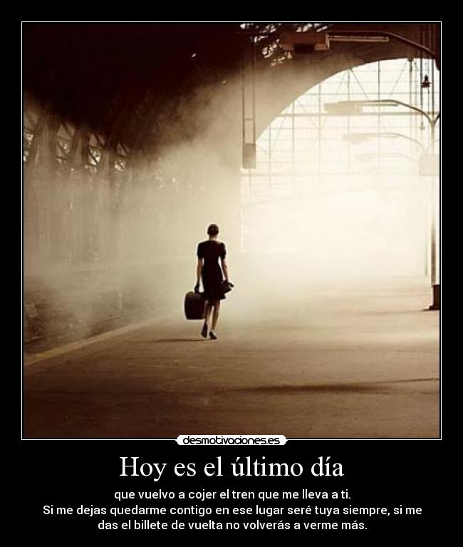 Hoy es el último día - 