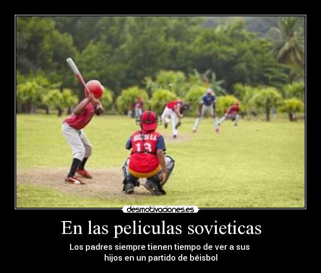 En las peliculas sovieticas - 