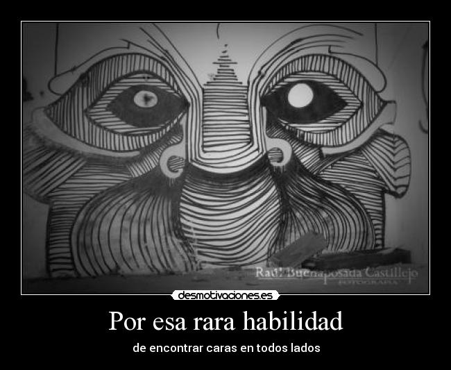 Por esa rara habilidad - 