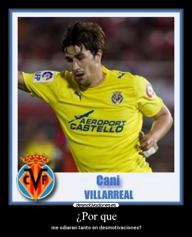 ¿Por que - me odiaran tanto en desmotivaciones?