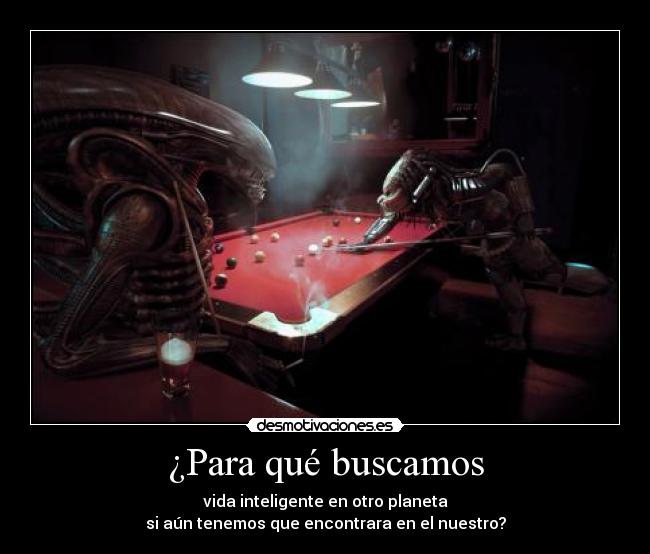 carteles vida alien desmotivaciones