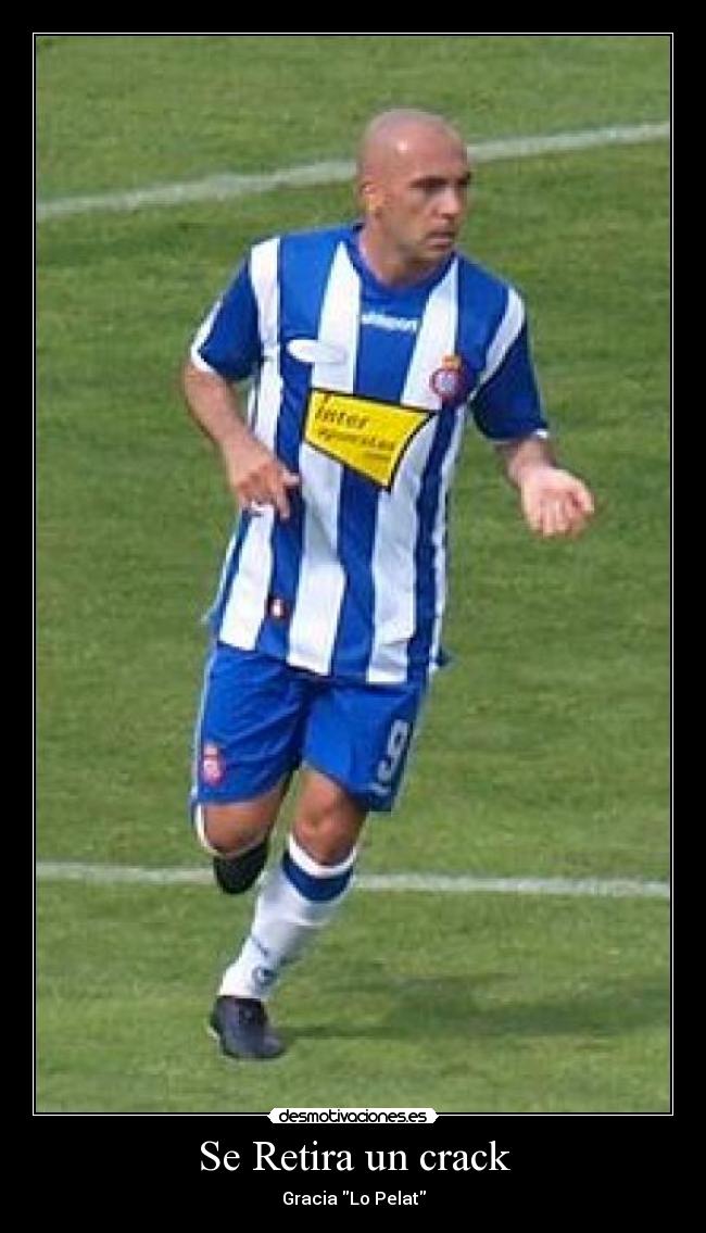 Se Retira un crack - Gracia Lo Pelat