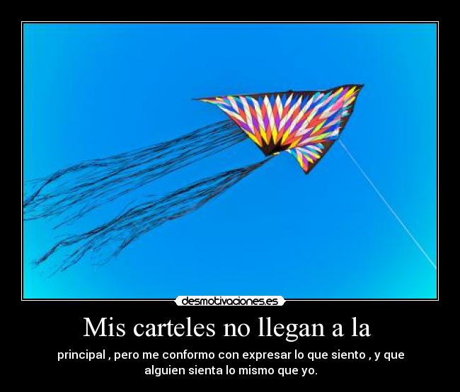 Mis carteles no llegan a la -