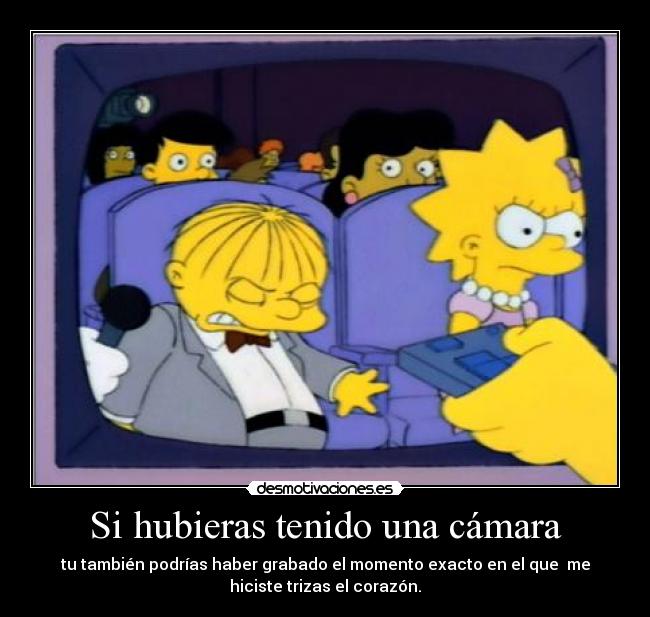 Si hubieras tenido una cámara - 
