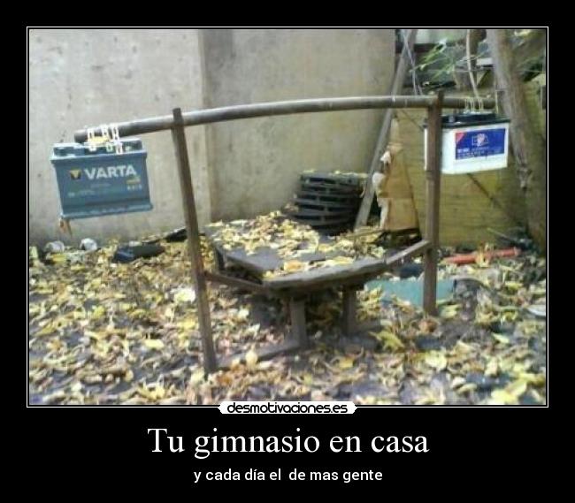 Tu gimnasio en casa - y cada día el de mas gente