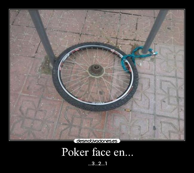 Poker face en... - ...3...2...1
