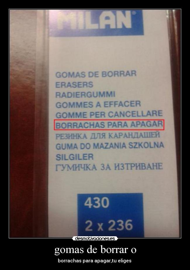 gomas de borrar o - borrachas para apagar,tu eliges