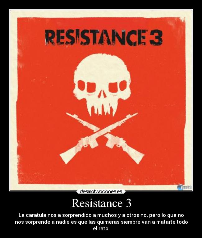 Resistance 3 -