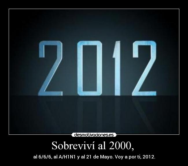Sobreviví al 2000,  - 