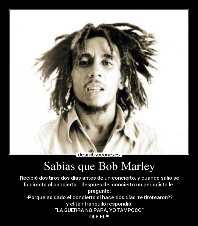 Sabias que Bob Marley -
