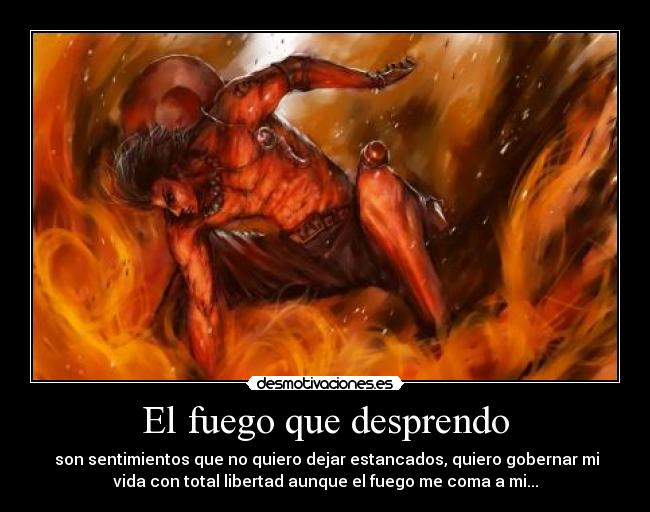 carteles fuego ace desprender desmotivaciones