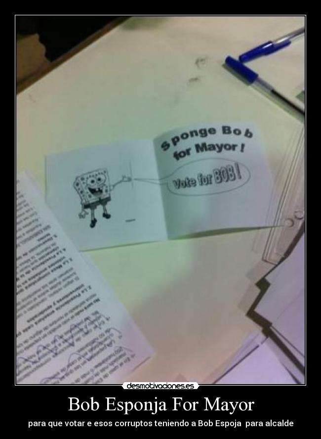 Bob Esponja For Mayor -