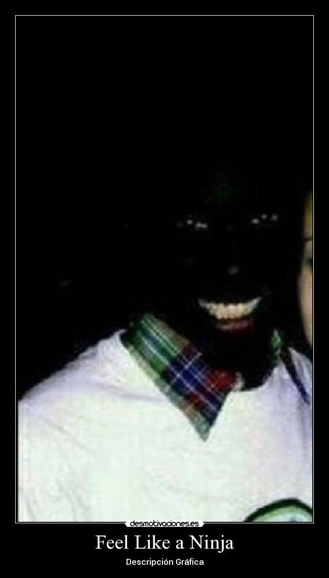 carteles feel like ninja desmotivaciones