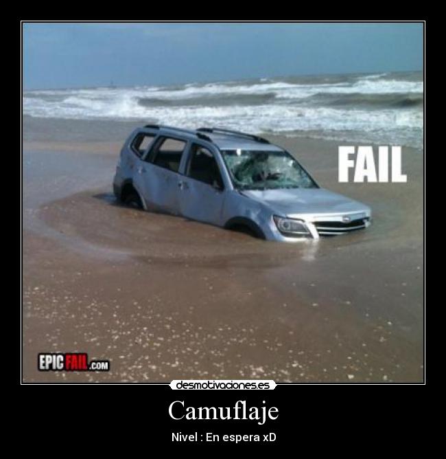 Camuflaje - Nivel : En espera xD