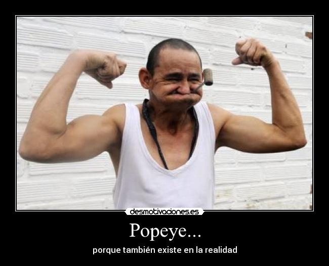 carteles popeye desmotivaciones