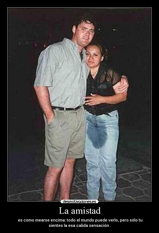 La amistad - 