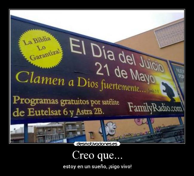 Creo que... - estoy en un sueño, ¡sigo vivo!