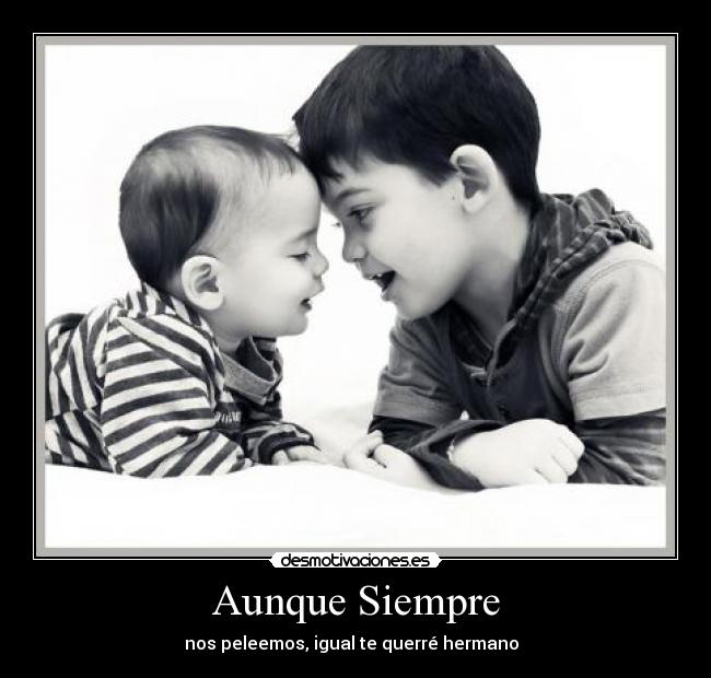 Aunque Siempre - 