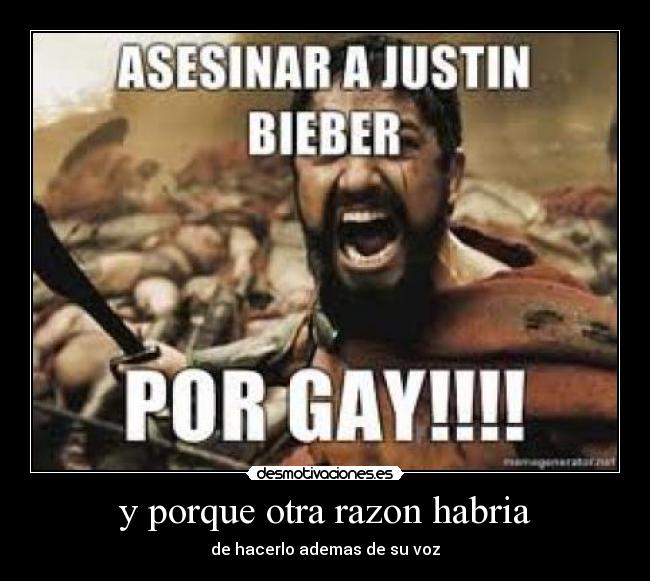 y porque otra razon habria -