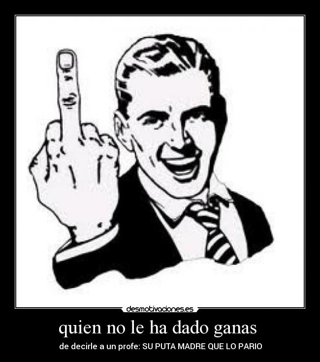 carteles xdd desmotivaciones