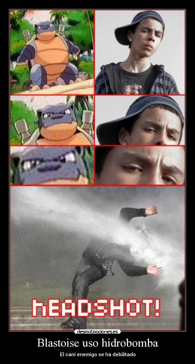 Blastoise uso hidrobomba - El cani enemigo se ha debilitado