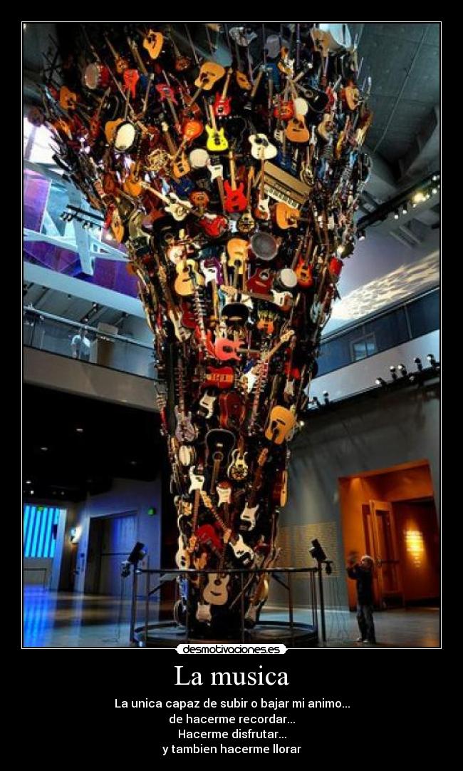 La musica - La unica capaz de subir o bajar mi animo...
de hacerme recordar...
Hacerme disfrutar...
y tambien hacerme llorar