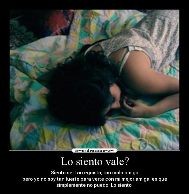 Lo siento vale? - 
