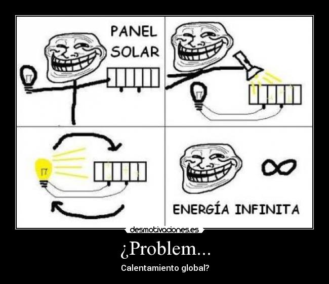 ¿Problem... -