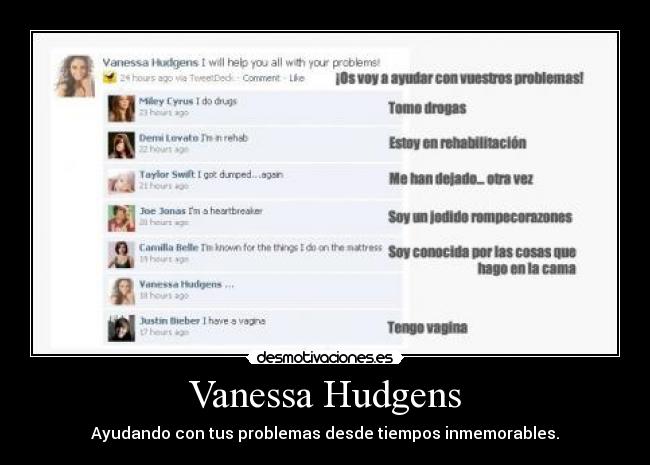 Vanessa Hudgens - Ayudando con tus problemas desde tiempos inmemorables.