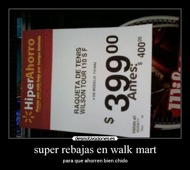 super rebajas en walk mart -