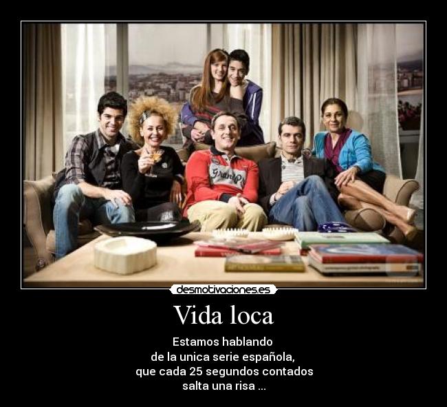 Vida loca -