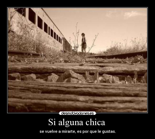 Si alguna chica -