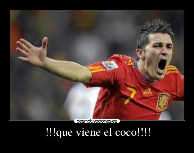 !!!que viene el coco!!!! -