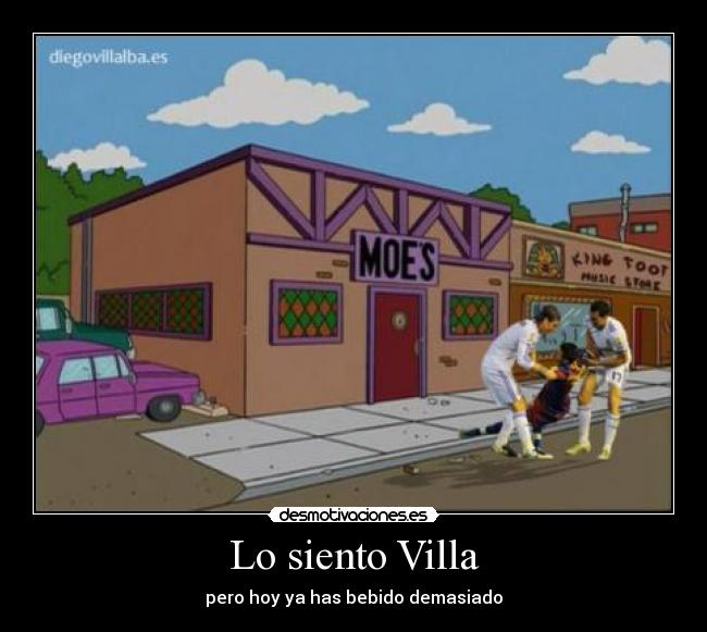 Lo siento Villa -