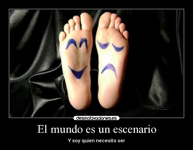 El mundo es un escenario -