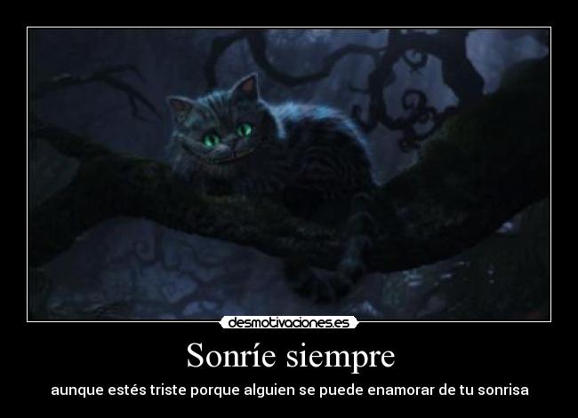 Sonríe siempre -