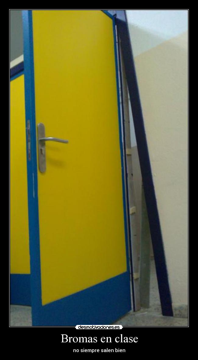 carteles puerta rota desmotivaciones