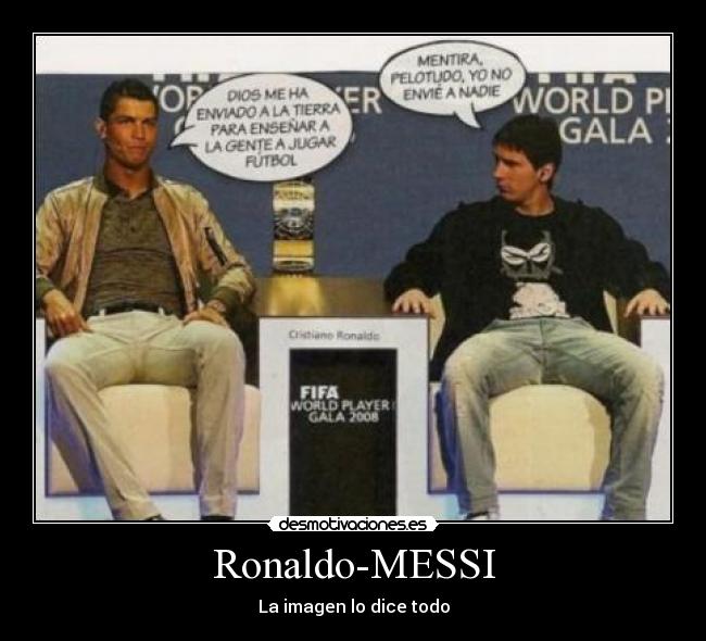 Ronaldo-MESSI - La imagen lo dice todo