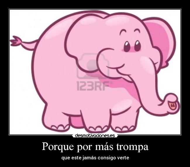 carteles trompaaaaaaaaaaaa desmotivaciones